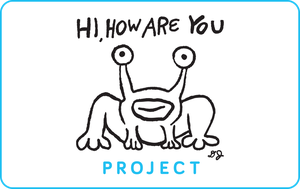 Hi, How Are You Project Donation gift card