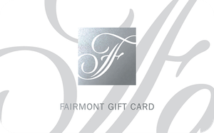 Fairmont Hotels & Resort gift card
